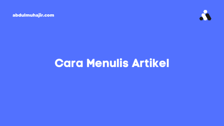 Cara Menulis Artikel