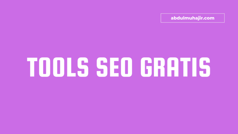 Tools SEO Gratis Terbaik