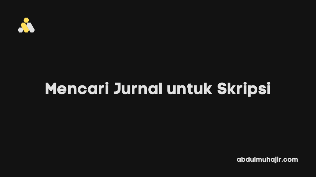 Mencari jurnal untuk skripsi