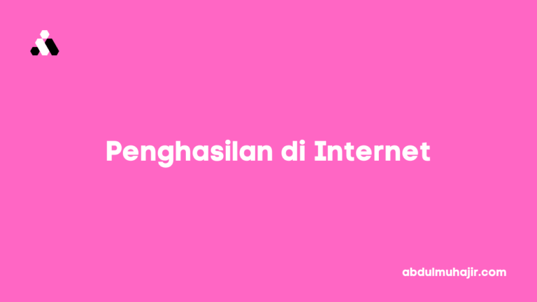 Mendapatkan Penghasilan dari Internet