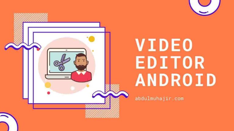 Aplikasi Edit Video Android