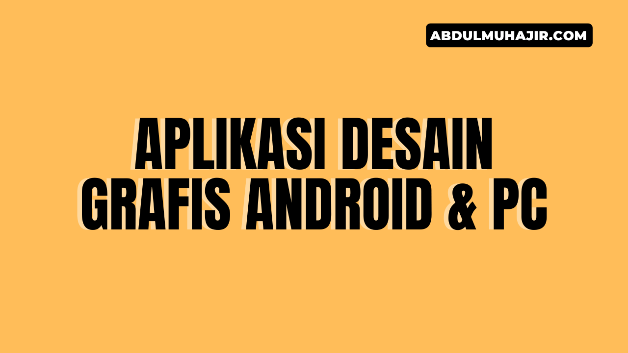  Aplikasi  Desain  Grafis Android  untuk Buat Logo Poster  