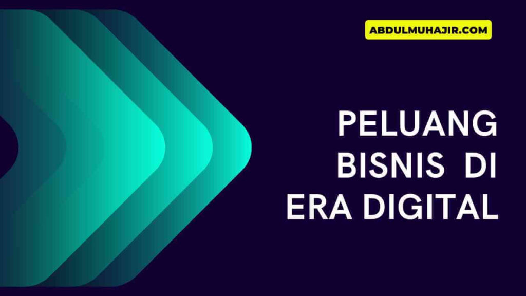 peluang bisnis era digital