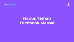 Cara Menghapus Teman Facebook