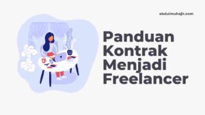 Panduan Kontrak Freelance