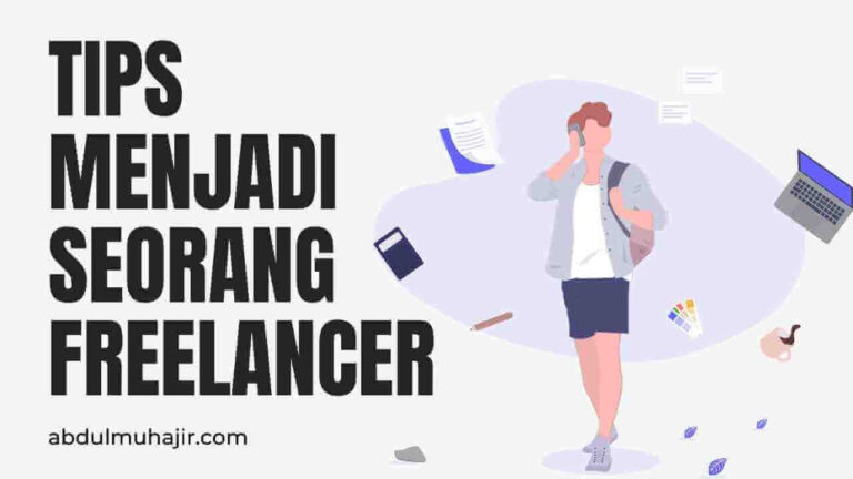 Tips Menjadi Freelancer