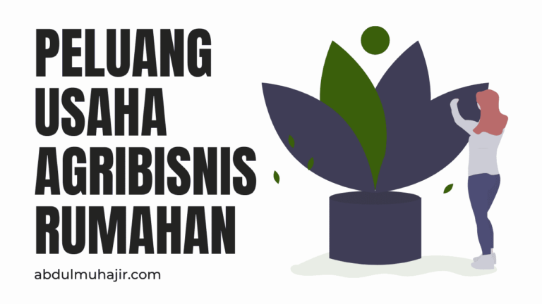 Peluang Usaha Agribisnis