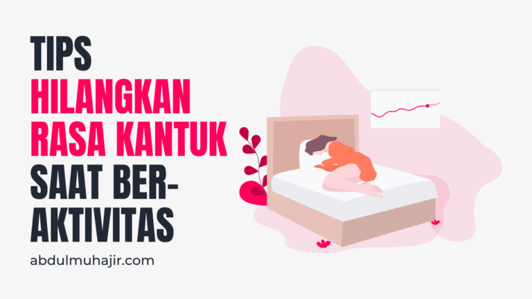 Cara Menghilangkan Ngantuk