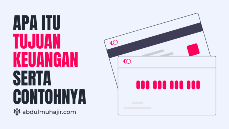 tujuan keuangan dan contohnya