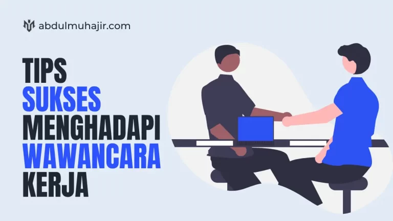 Tips Interview Kerja