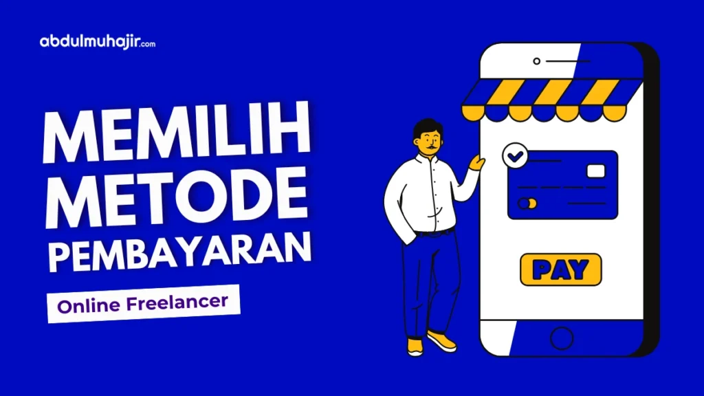 Metode Pembayaran Freelancer