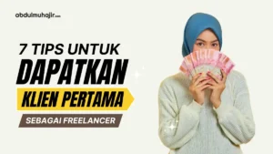 Tips Mendapatkan Klien Pertama