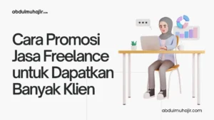 cara promosi jasa freelance